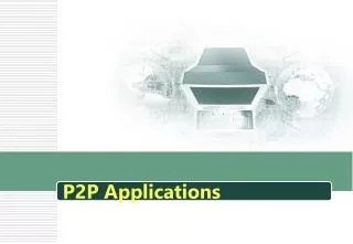 P2P Applications