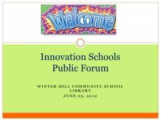 Innovation Schools Public Forum