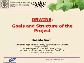 ORWINE : Goals and Structure of the Project