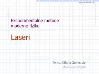 eksperimentalne metode moderne fizike