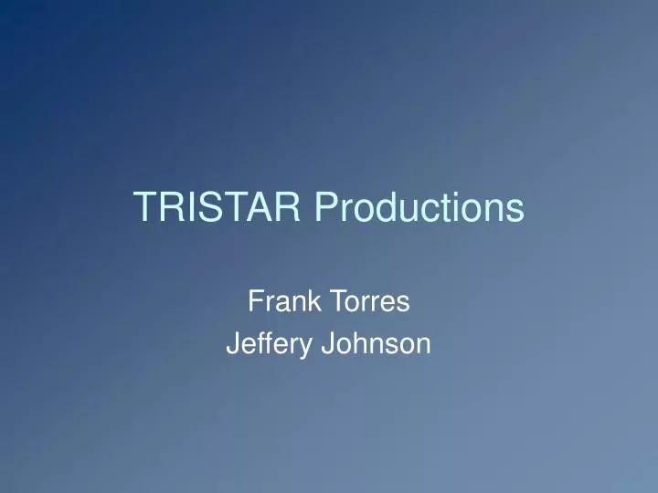 tristar productions
