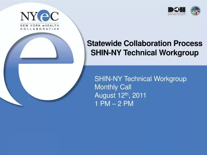 statewide collaboration process shin ny technical workgroup