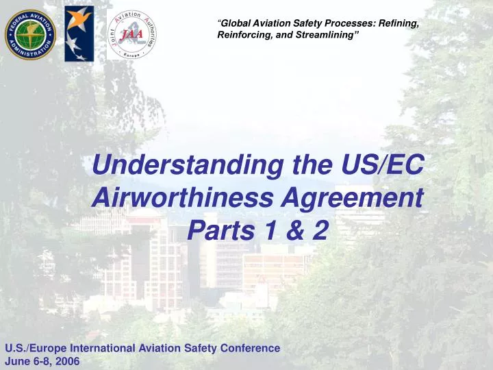 understanding the us ec airworthiness agreement parts 1 2