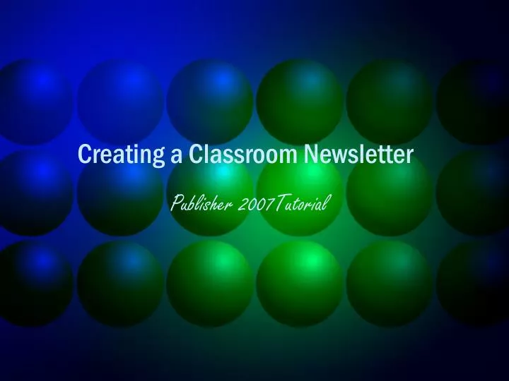 creating a classroom newsletter