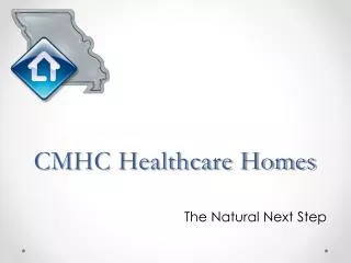 CMHC Healthcare Homes