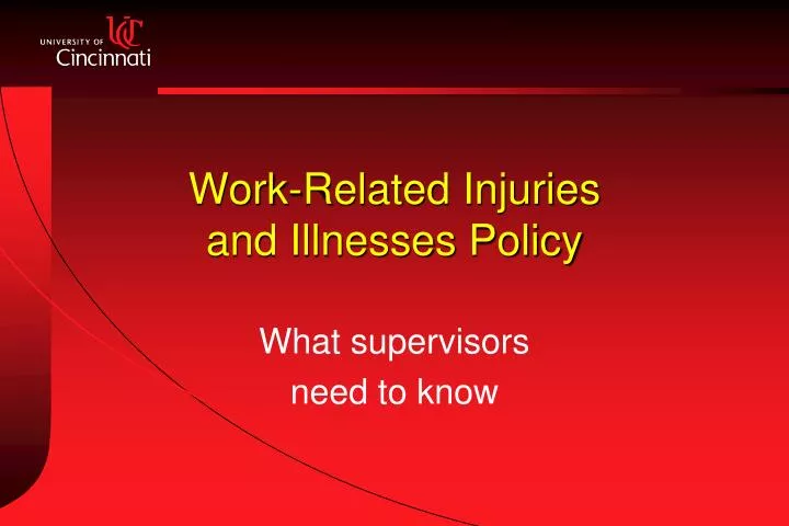 work related injuries and illnesses policy