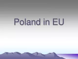Poland in EU