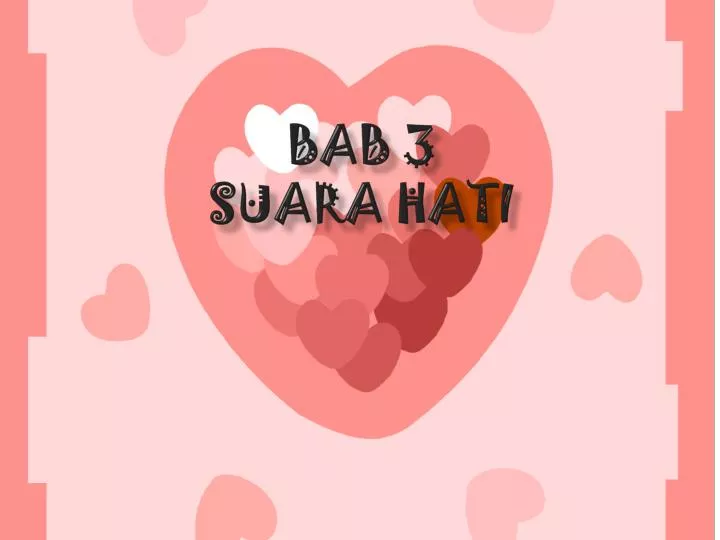 bab 3 suara hati