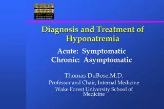 Diagnosis and Treatment of Hyponatremia