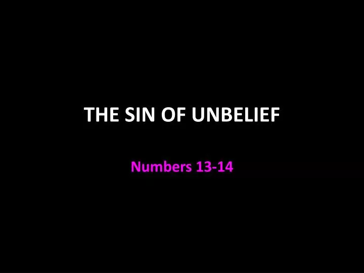 the sin of unbelief