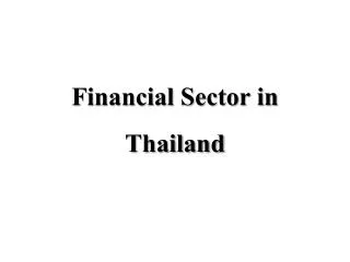 Financial Sector in Thailand