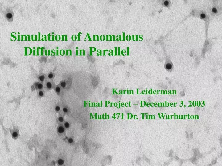 simulation of anomalous diffusion in parallel