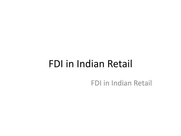 fdi in indian retail