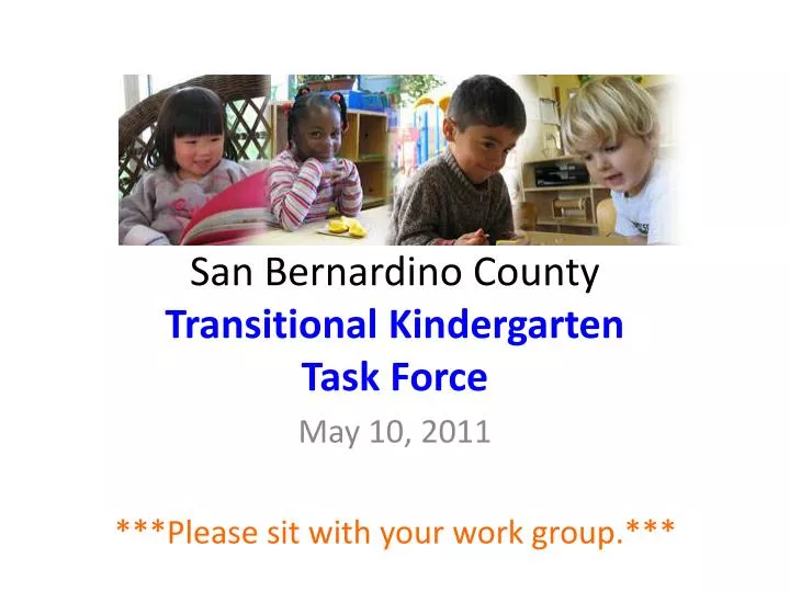 san bernardino county transitional kindergarten task force
