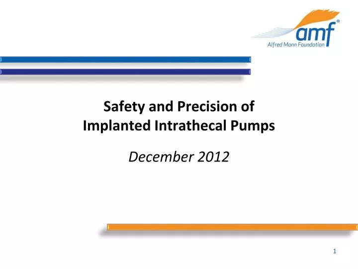safety and precision of implanted intrathecal pumps