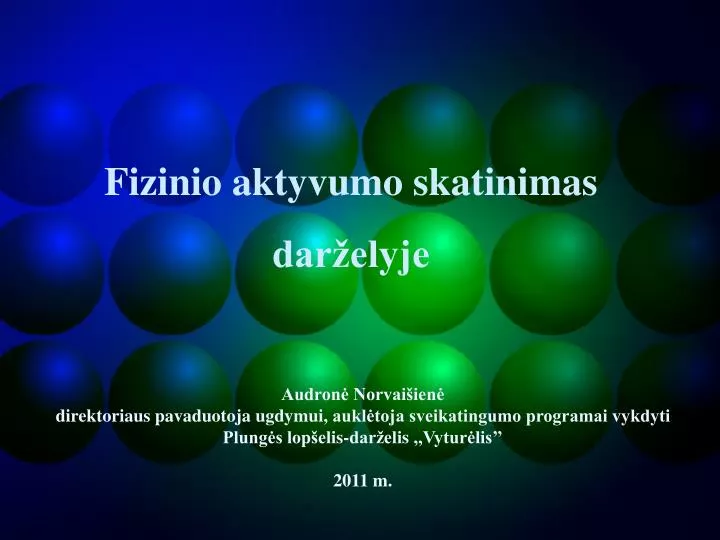 fizinio aktyvumo skatinimas dar elyje