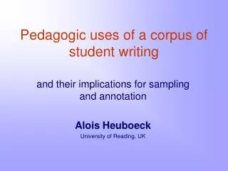 Pedagogic uses of a corpus of student writing