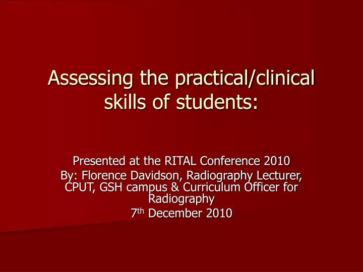 assessing the practical clinical skills of students