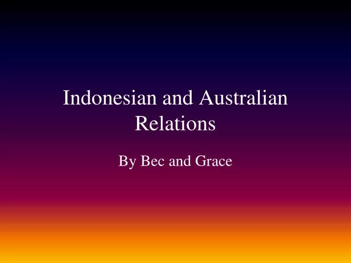 indonesian and australian relations