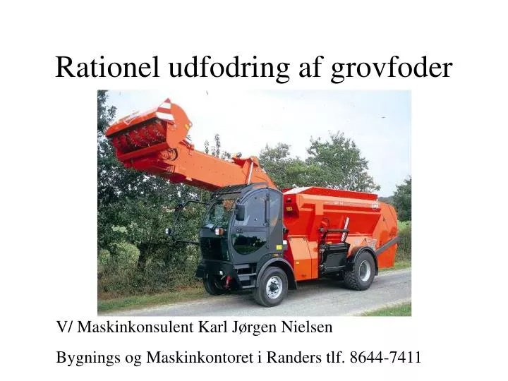 rationel udfodring af grovfoder