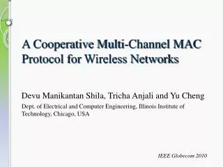 A Cooperative Multi-Channel MAC Protocol for Wireless Networks