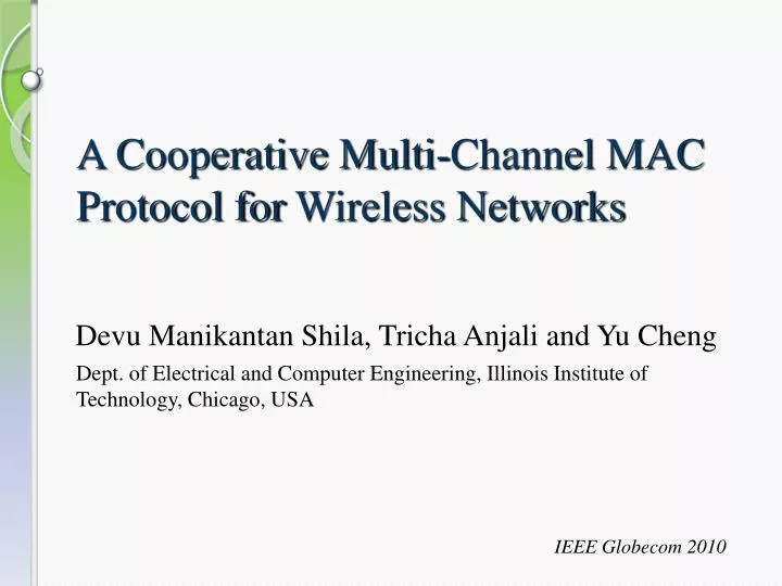 a cooperative multi channel mac protocol for wireless networks