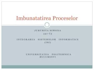 imbunatatirea proceselor