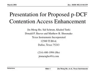 Presentation for Proposed p-DCF Contention Access Enhancement