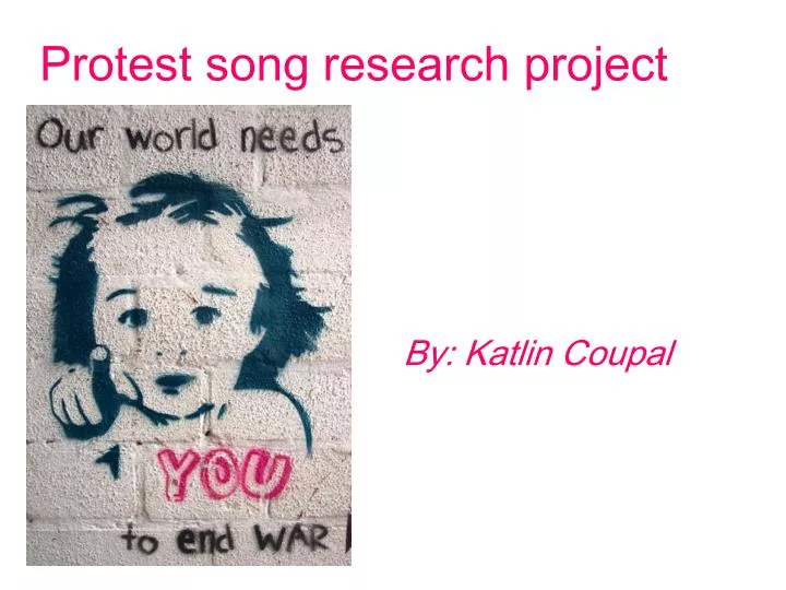 protest song research project