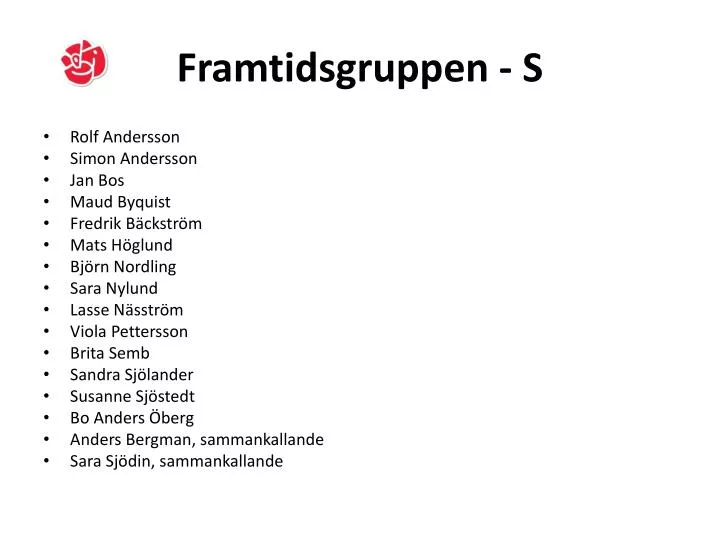 framtidsgruppen s