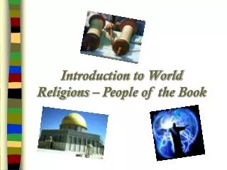 Introduction to World Religions – People of the Book