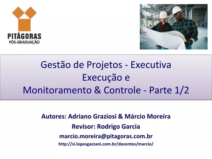 gest o de projetos executiva execu o e monitoramento controle parte 1 2