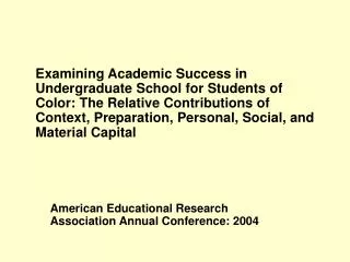 American Educational Research Association Annual Conference: 2004