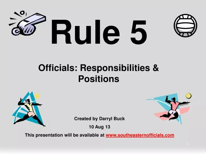 rule 5 officials responsibilities positions