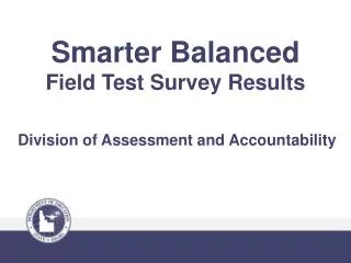 Smarter Balanced Field Test Survey Results