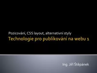 pozicov n css layout alternativn styly