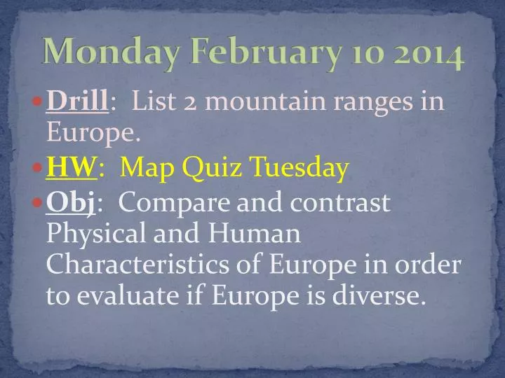 monday february 10 2014