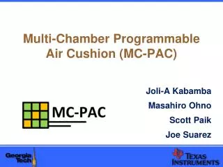 Multi-Chamber Programmable Air Cushion (MC-PAC)