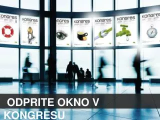 ODPRITE OKNO V