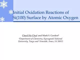 Initial Oxidation Reactions of Si(100) Surface by Atomic Oxygen