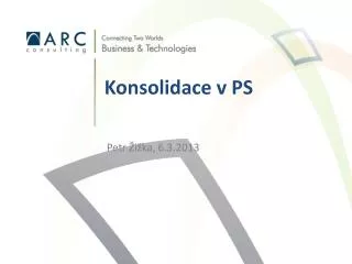 konsolidace v ps