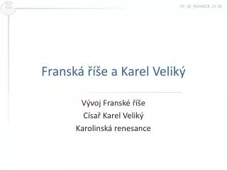 fransk e a karel velik