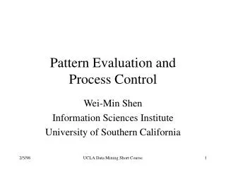 Pattern Evaluation and Process Control