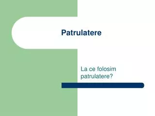 patrulatere