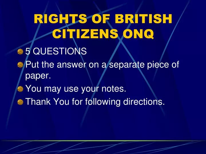 rights of british citizens onq