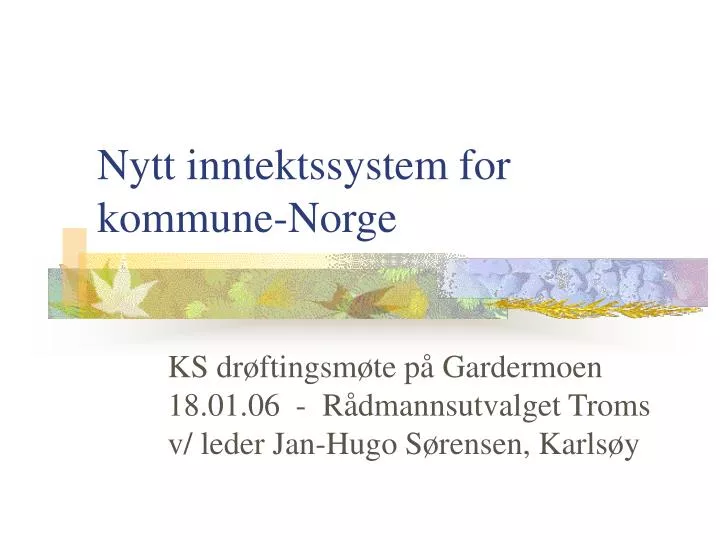 nytt inntektssystem for kommune norge