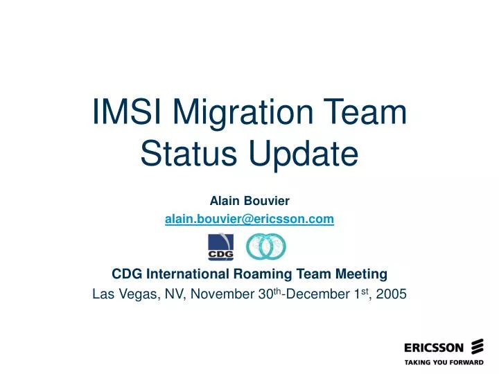 imsi migration team status update