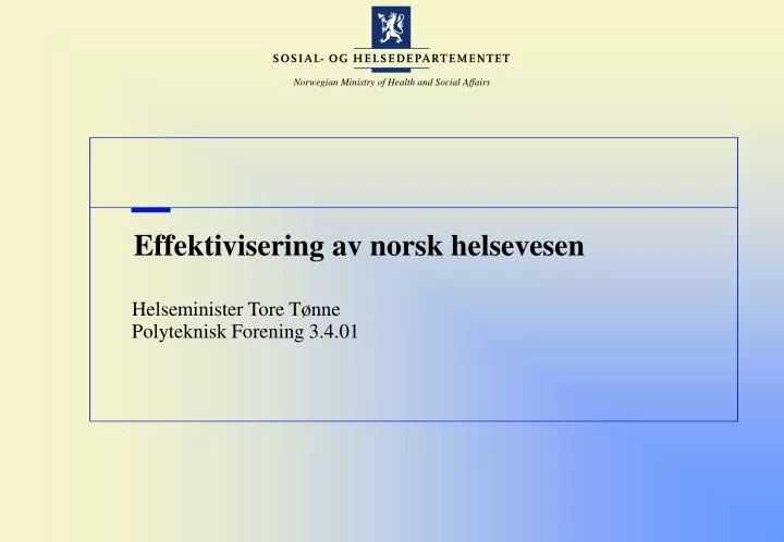 effektivisering av norsk helsevesen