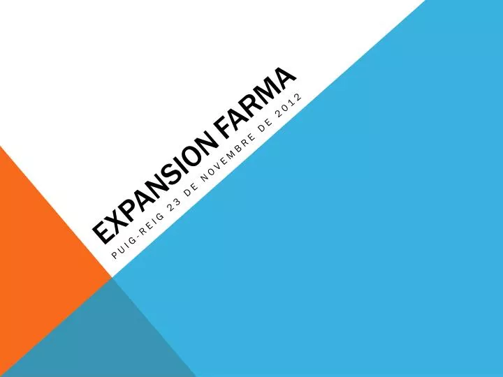 expansion farma