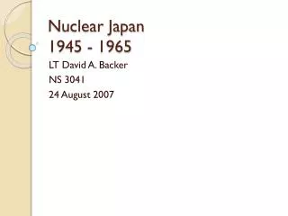 Nuclear Japan 1945 - 1965
